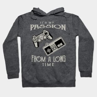 It's My Passion From A Long Time,Old School Gamer Hoodie